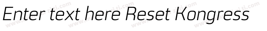 Enter text here Reset Kongress Dem字体转换